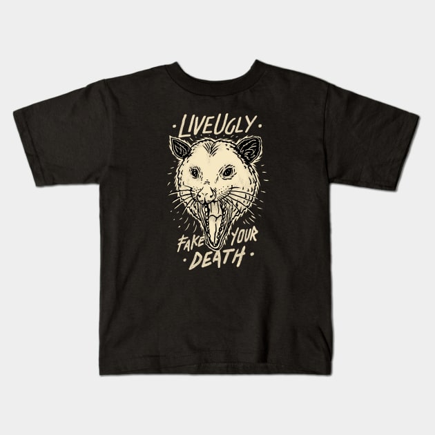 live ugly fake your death Kids T-Shirt by sober artwerk